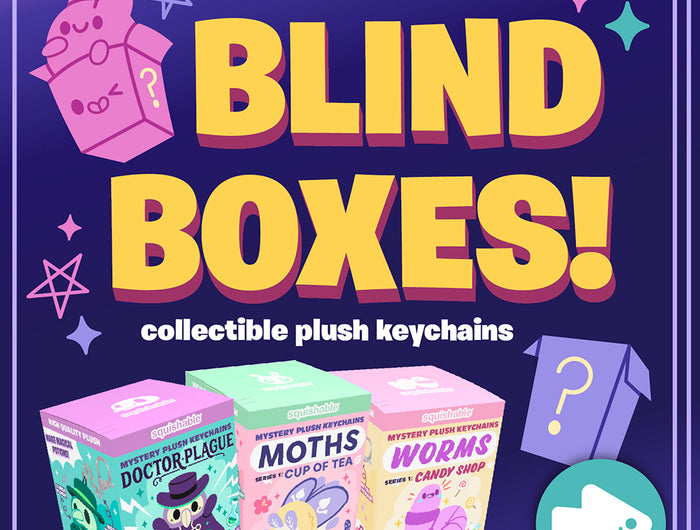 new Blind Boxes: collectible plush keychains.