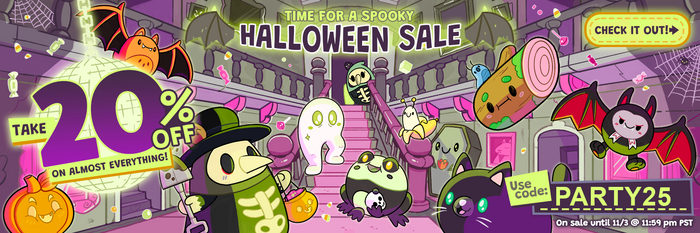 halloween sale: 20% off almost everything  using the code PARTY25, sale ends 11/3 @11:59pm PDT.