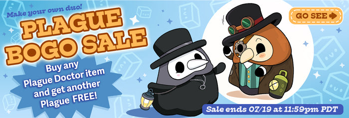 Buy any Plague Doctor item, and get another Plague Free!