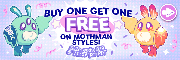 Buy One Get One Free on Mothman Styles. Ends 8/9.
