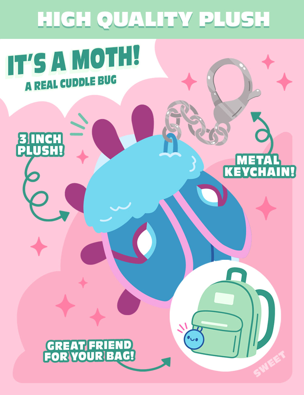 moth blind box descriptions: high quality plush, 3 inch tall metal keychain, great friend for your bag.