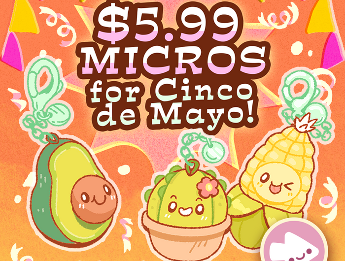 $5.99 Micros for Cinco de Mayo ends 5/5!
