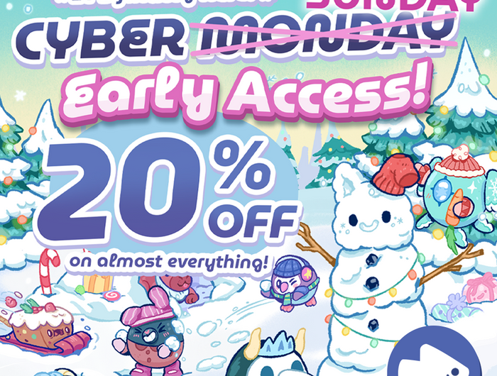 Cyber Monday Early Access: take 20% off on almost everything!