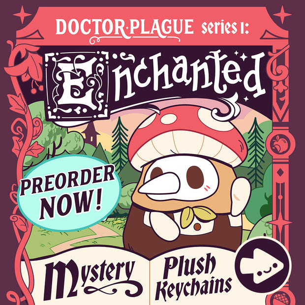 Plague Blind Box series 1: enchanted. Cute & collectible mystery plush keychains available for preorder!