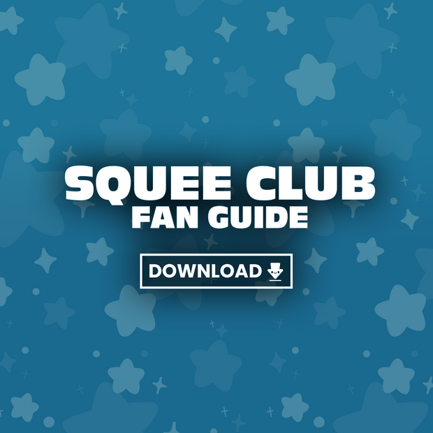 download the squee club fan guide